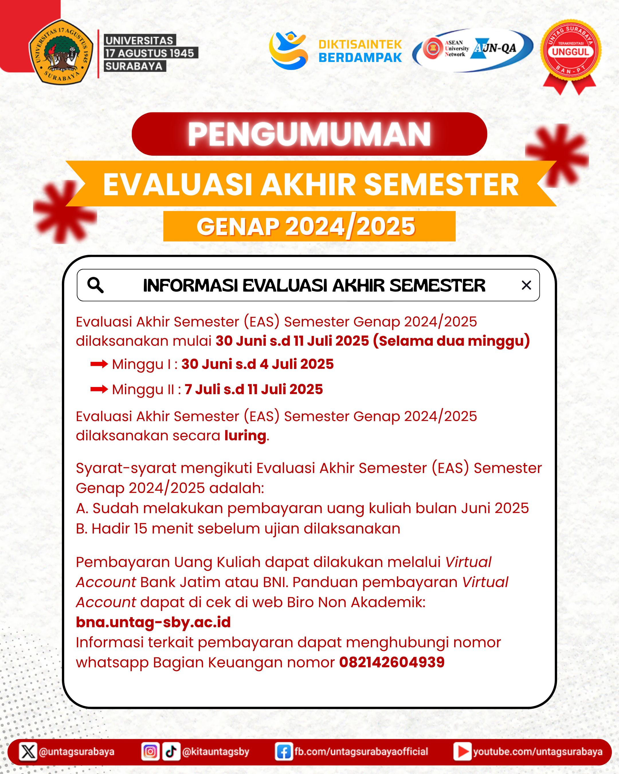 PENGUMUMAN EVALUASI AKHIR SEMESTER GENAP 2024/2025