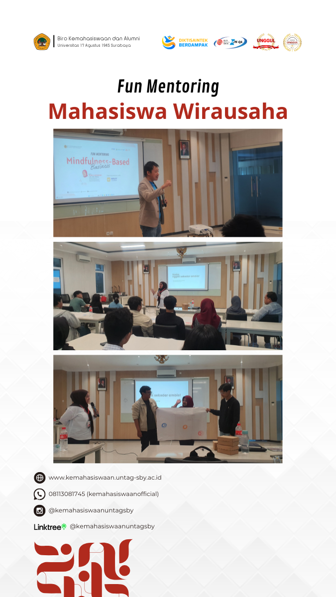 Sukses! Fun Mentoring �Mindfulness-Based Business� Tingkatkan Kesejahteraan Mental dan Jiwa Wirausaha Mahasiswa Untag Surabaya