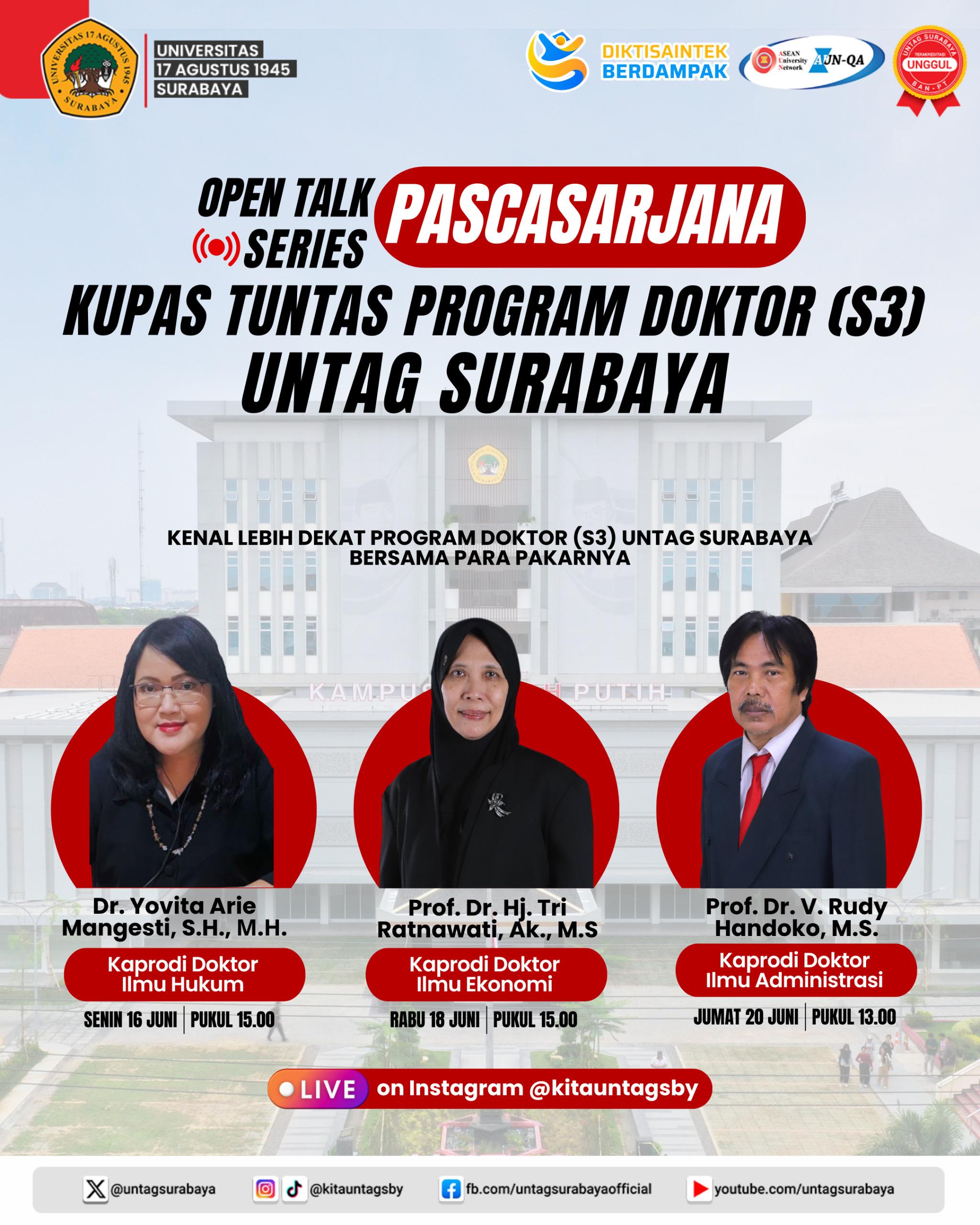 Pengumuman OPEN TALK SERIES: KUPAS TUNTAS PROGRAM DOKTOR (S3) UNTAG SURABAYA