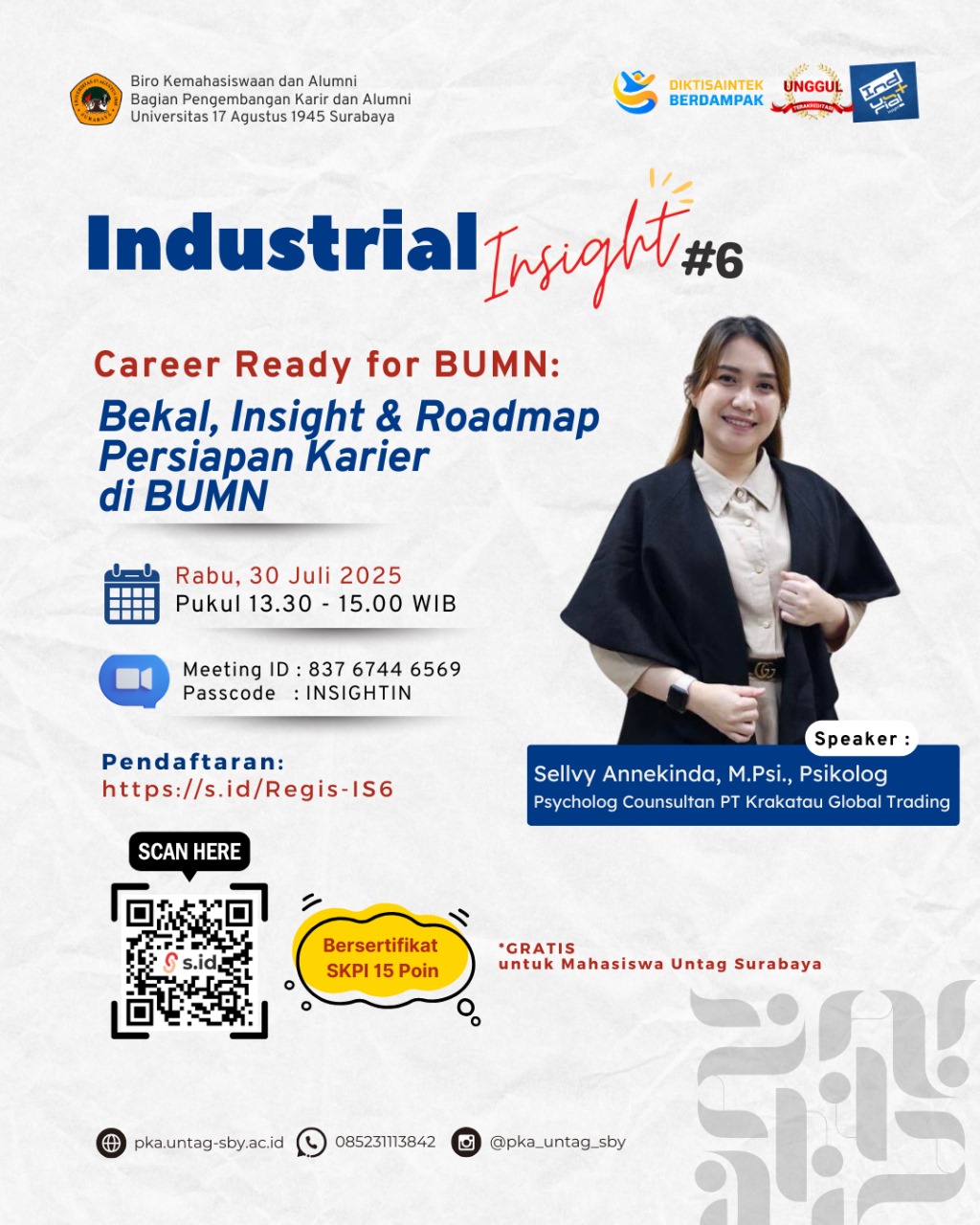 INDUSTRIAL INSIGHT #6 Career Ready for BUMN: Bekal, Insight & Roadmap Persiapan Karier di BUMN