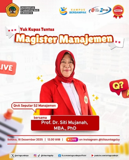 Kupas Tuntas S2 Manajemen: QnA Eksklusif bersama Kaprodi Magister Manajemen UNTAG Surabaya